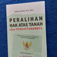 Peralihan hak atas tanah dan pendaftarannya